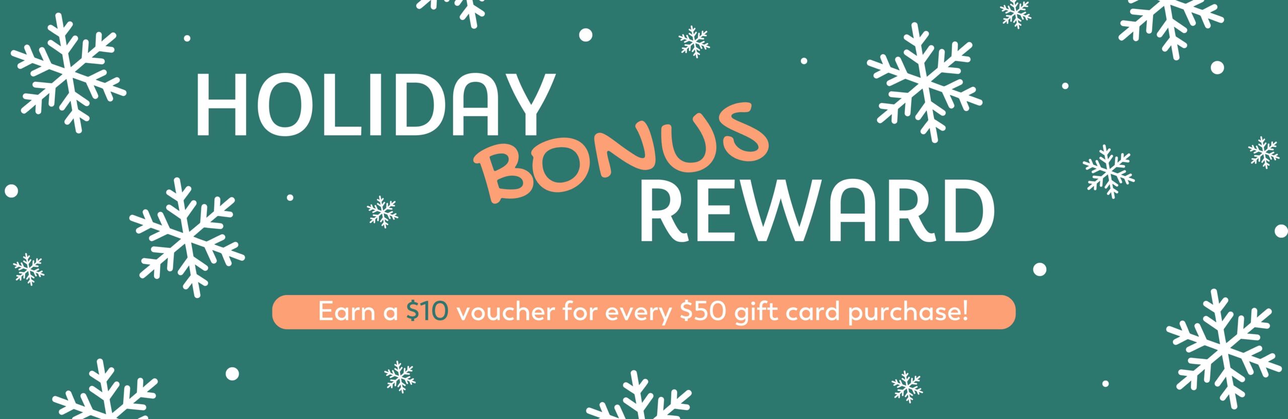 Holiday bonus reward